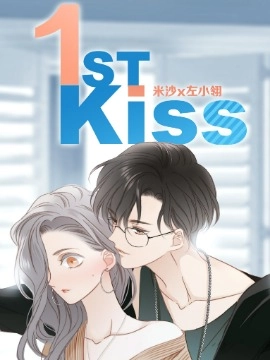1st kiss.